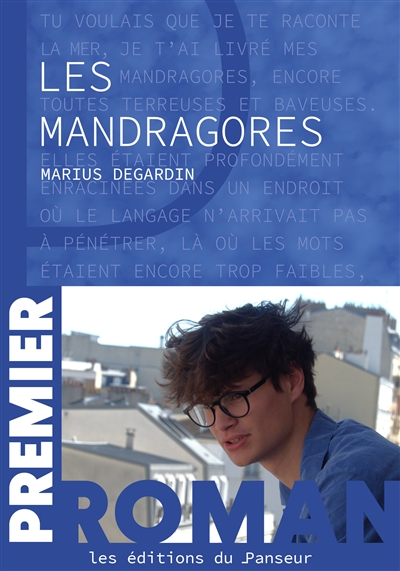 Les mandragores de Marius Degardin